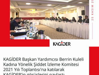 Kadına Yönelik Şiddet İzleme Komitesi 2021 Yılı Toplantısı'na katıldık