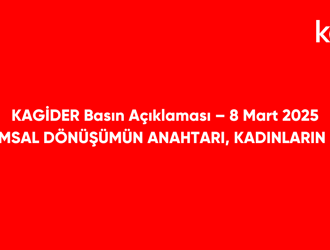 KAGİDER Basın Açıklaması – 8 Mart 2025