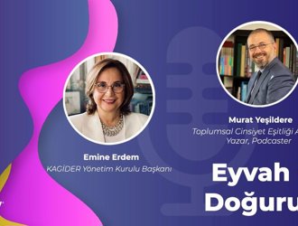 Eyvah CEO Doğuruyor'un Konuğu KAGİDER Başkanı Emine Erdem oldu