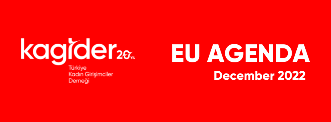 KAGİDER EU AGENDA- December 2022