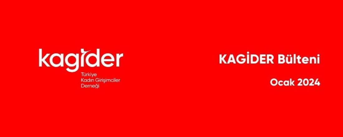 KAGİDER Ocak Ayı Faaliyetleri- 2024