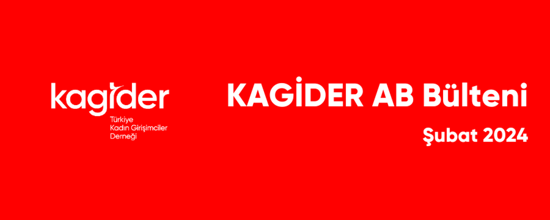 KAGİDER AB Bülteni Şubat 2024